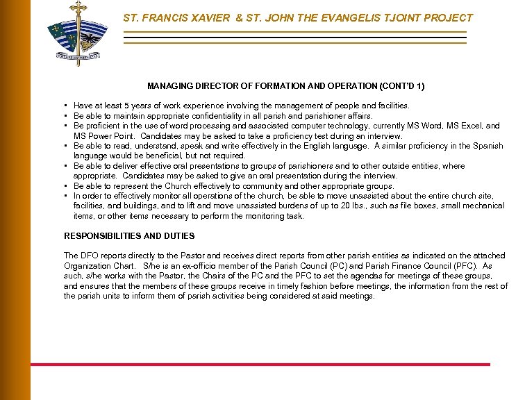 ST. FRANCIS XAVIER & ST. JOHN THE EVANGELIS TJOINT PROJECT MANAGING DIRECTOR OF FORMATION