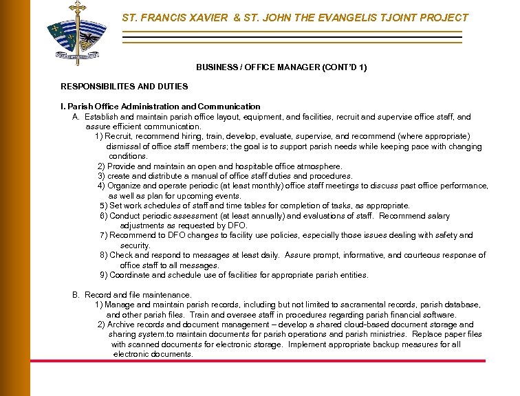ST. FRANCIS XAVIER & ST. JOHN THE EVANGELIS TJOINT PROJECT BUSINESS / OFFICE MANAGER