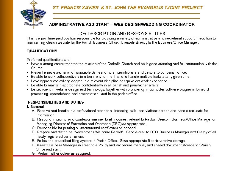 ST. FRANCIS XAVIER & ST. JOHN THE EVANGELIS TJOINT PROJECT ADMINISTRATIVE ASSISTANT – WEB
