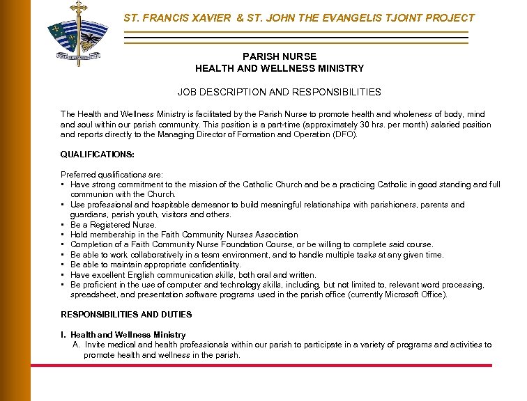 ST. FRANCIS XAVIER & ST. JOHN THE EVANGELIS TJOINT PROJECT PARISH NURSE HEALTH AND