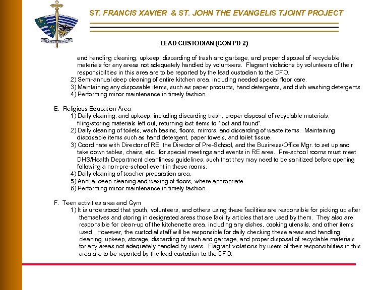ST. FRANCIS XAVIER & ST. JOHN THE EVANGELIS TJOINT PROJECT LEAD CUSTODIAN (CONT’D 2)