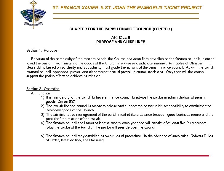 ST. FRANCIS XAVIER & ST. JOHN THE EVANGELIS TJOINT PROJECT CHARTER FOR THE PARISH