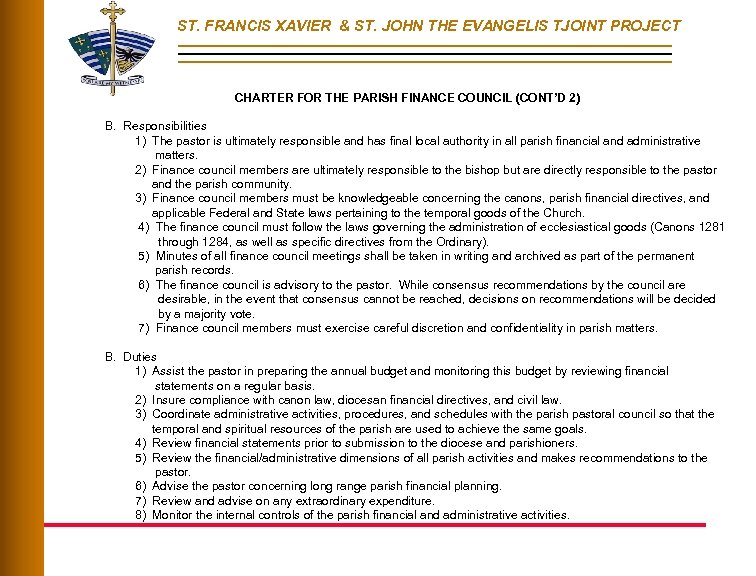 ST. FRANCIS XAVIER & ST. JOHN THE EVANGELIS TJOINT PROJECT CHARTER FOR THE PARISH
