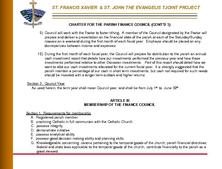ST. FRANCIS XAVIER & ST. JOHN THE EVANGELIS TJOINT PROJECT CHARTER FOR THE PARISH