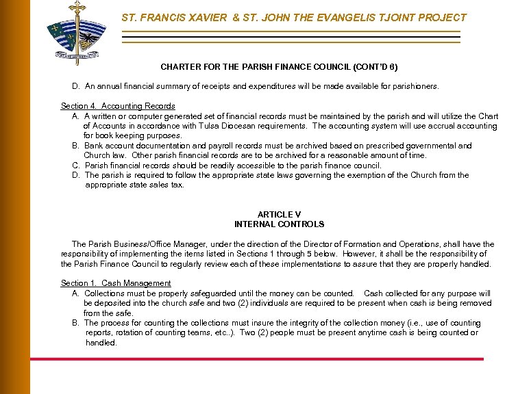 ST. FRANCIS XAVIER & ST. JOHN THE EVANGELIS TJOINT PROJECT CHARTER FOR THE PARISH