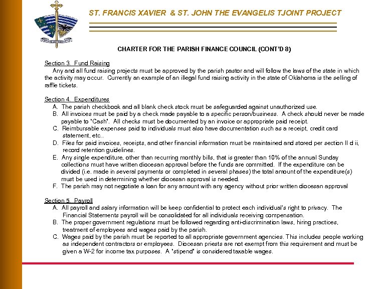 ST. FRANCIS XAVIER & ST. JOHN THE EVANGELIS TJOINT PROJECT CHARTER FOR THE PARISH