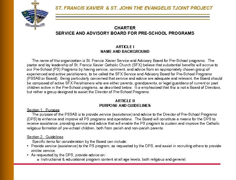 ST. FRANCIS XAVIER & ST. JOHN THE EVANGELIS TJOINT PROJECT CHARTER SERVICE AND ADVISORY