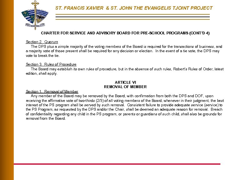 ST. FRANCIS XAVIER & ST. JOHN THE EVANGELIS TJOINT PROJECT CHARTER FOR SERVICE AND
