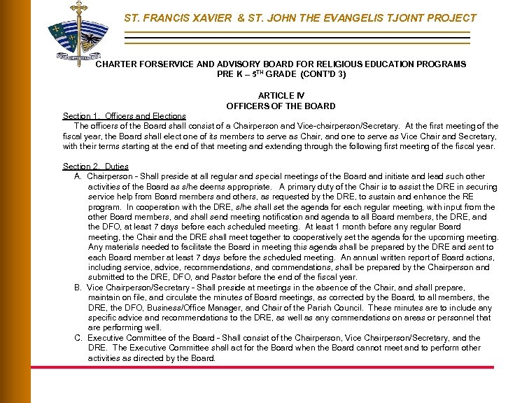 ST. FRANCIS XAVIER & ST. JOHN THE EVANGELIS TJOINT PROJECT CHARTER FORSERVICE AND ADVISORY