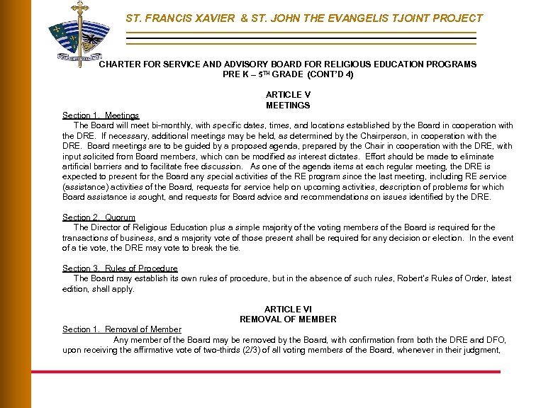 ST. FRANCIS XAVIER & ST. JOHN THE EVANGELIS TJOINT PROJECT CHARTER FOR SERVICE AND