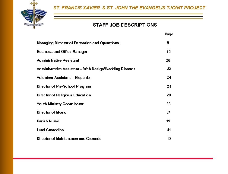ST. FRANCIS XAVIER & ST. JOHN THE EVANGELIS TJOINT PROJECT STAFF JOB DESCRIPTIONS Page