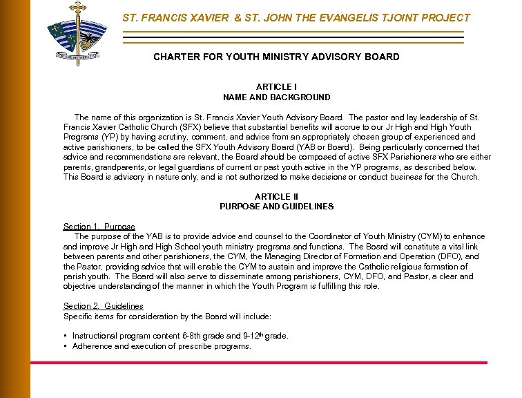 ST. FRANCIS XAVIER & ST. JOHN THE EVANGELIS TJOINT PROJECT CHARTER FOR YOUTH MINISTRY