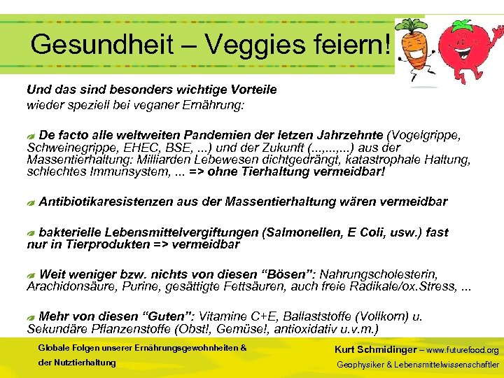  Gesundheit – Veggies feiern! Und das sind besonders wichtige Vorteile wieder speziell bei