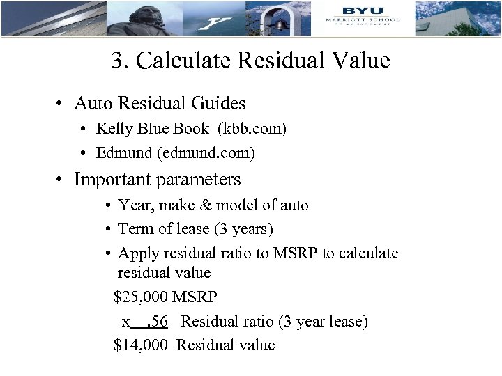 3. Calculate Residual Value • Auto Residual Guides • Kelly Blue Book (kbb. com)