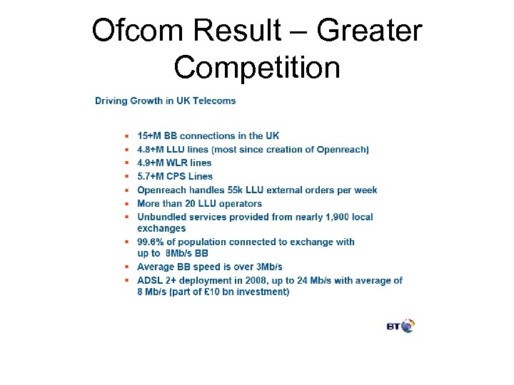 Ofcom Result – Greater Competition 