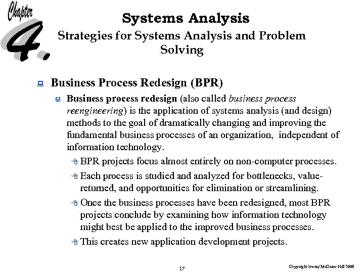 Systems Analysis Strategies for Systems Analysis and Problem Solving : Business Process Redesign (BPR)