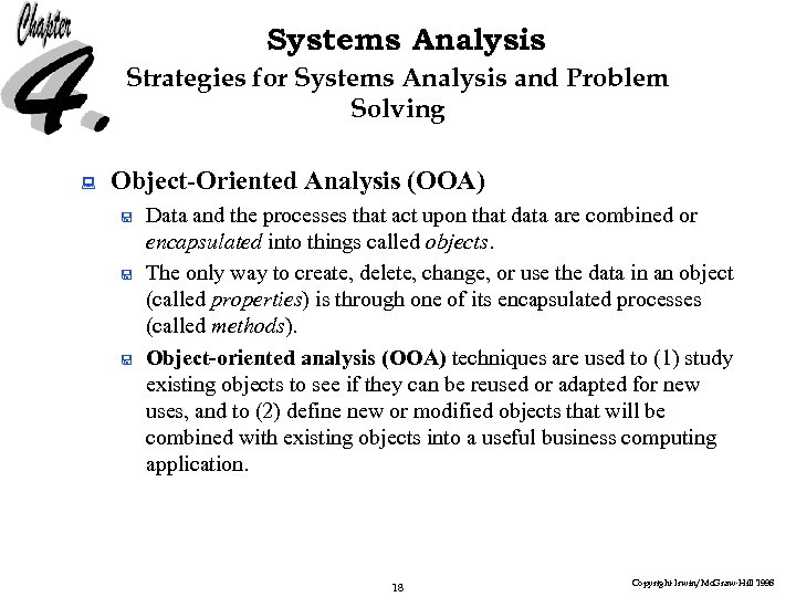 Systems Analysis Strategies for Systems Analysis and Problem Solving : Object-Oriented Analysis (OOA) <