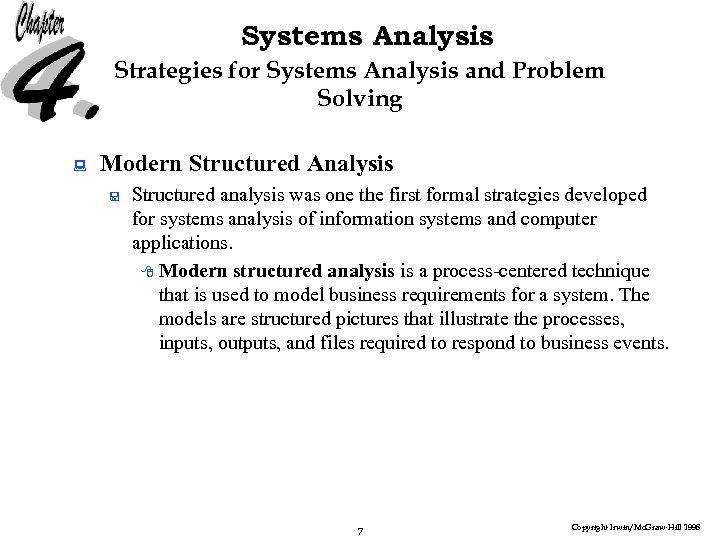 Systems Analysis Strategies for Systems Analysis and Problem Solving : Modern Structured Analysis <