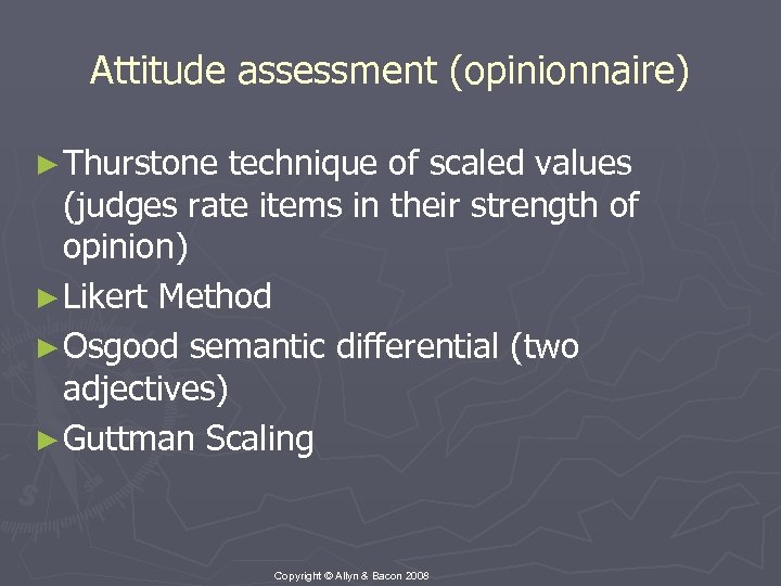 Attitude assessment (opinionnaire) ► Thurstone technique of scaled values (judges rate items in their