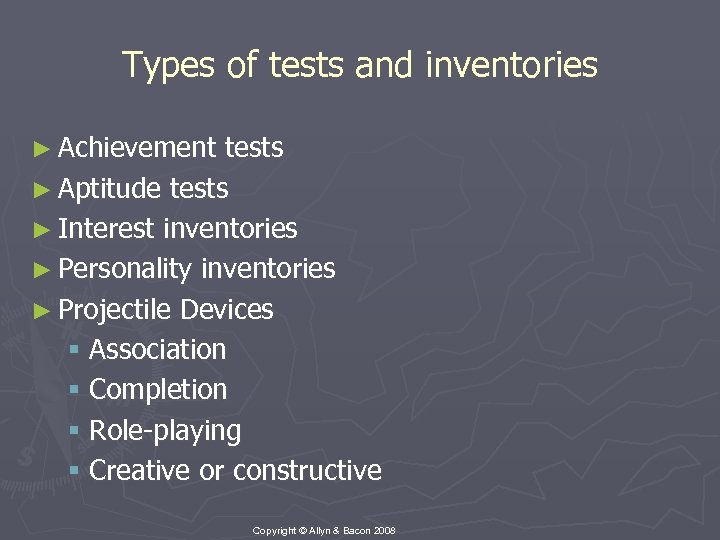 Types of tests and inventories ► Achievement tests ► Aptitude tests ► Interest inventories