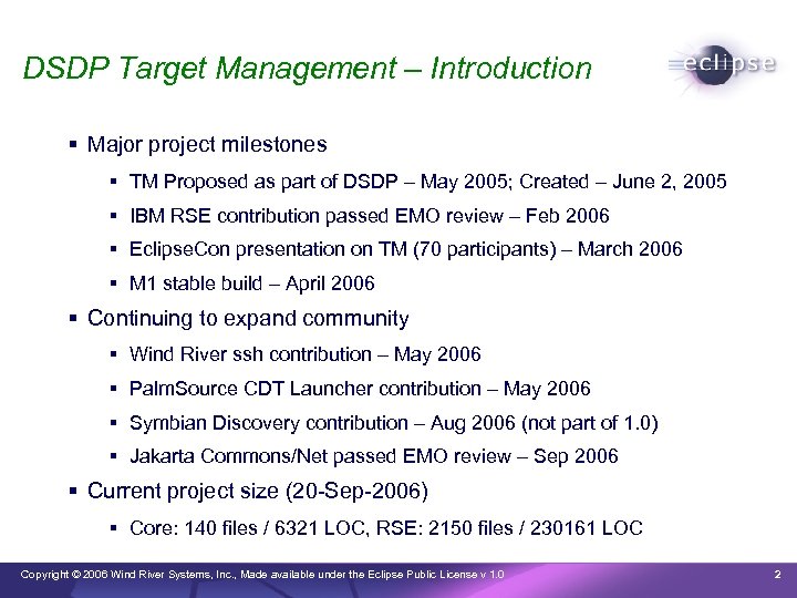DSDP Target Management – Introduction Major project milestones TM Proposed as part of DSDP