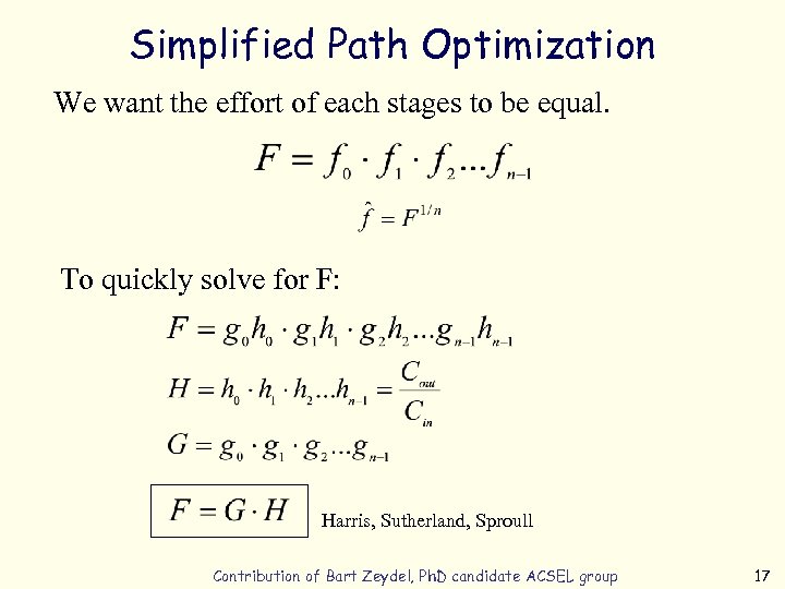 Simplified Path Optimization We want the effort of each stages to be equal. To