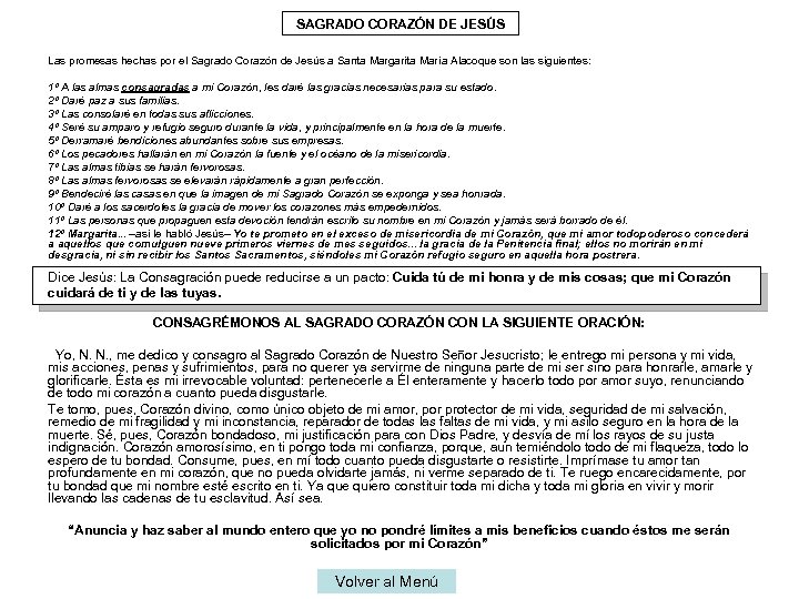 SAGRADO CORAZÓN DE JESÚS Las promesas hechas por el Sagrado Corazón de Jesús a