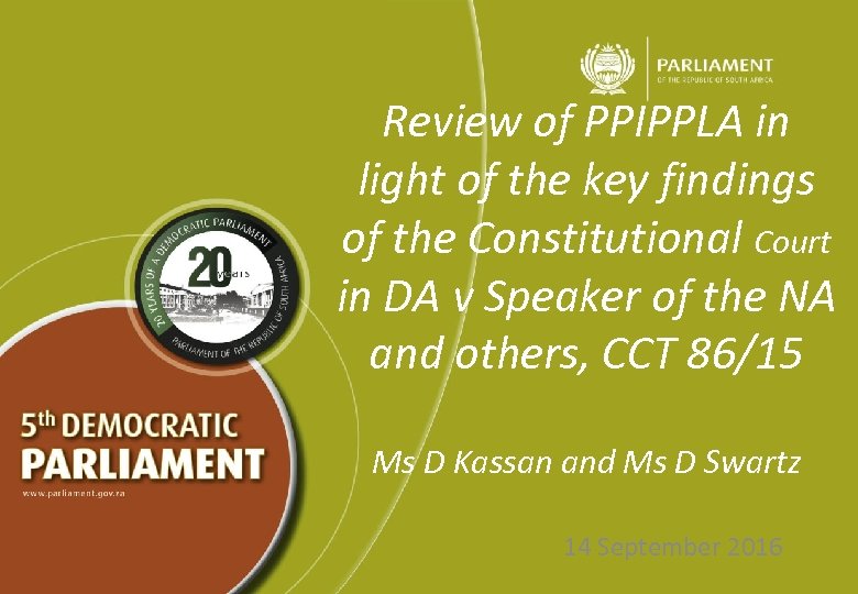 Review of PPIPPLA in light of the key findings of the Constitutional Court in