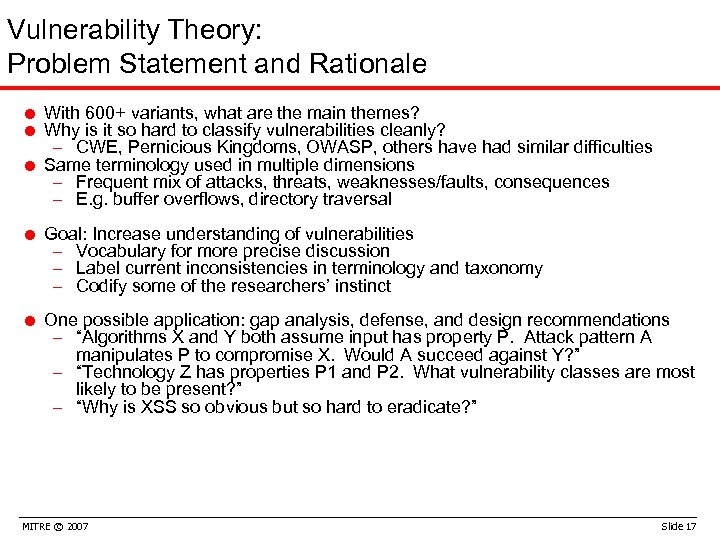 Vulnerability Theory: Problem Statement and Rationale = With 600+ variants, what are the main