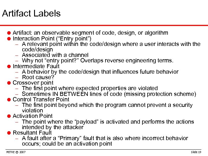 Artifact Labels = Artifact: an observable segment of code, design, or algorithm = Interaction
