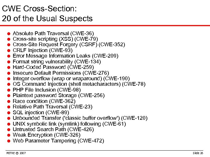 CWE Cross-Section: 20 of the Usual Suspects = Absolute Path Traversal (CWE-36) = Cross-site