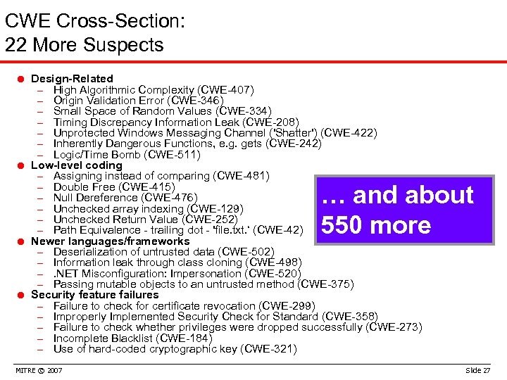 CWE Cross-Section: 22 More Suspects = Design-Related High Algorithmic Complexity (CWE-407) Origin Validation Error