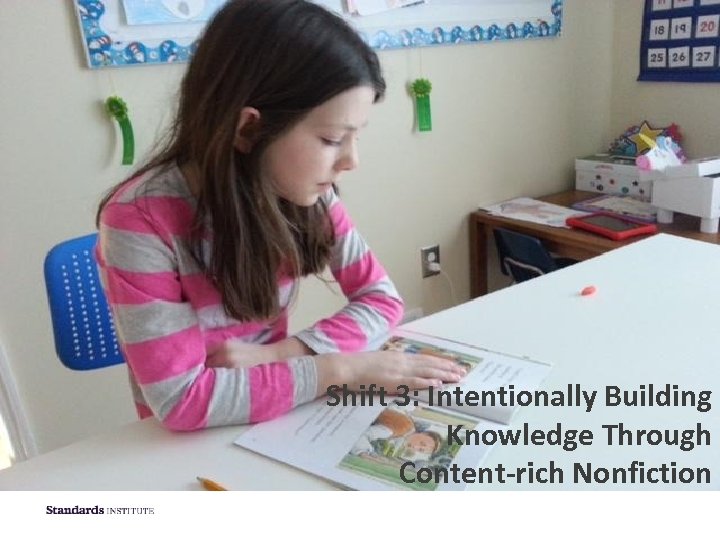 Shift 3: Intentionally Building Knowledge Through Content-rich Nonfiction 