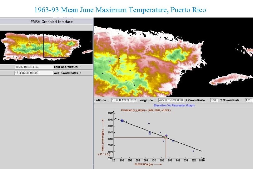 1963 -93 Mean June Maximum Temperature, Puerto Rico PRISM Overview 5 -8 -08 