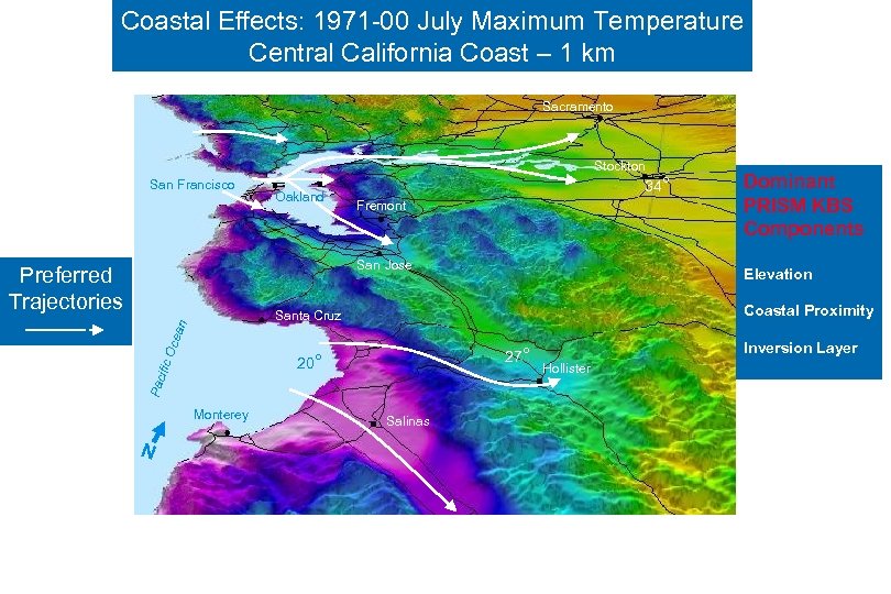 Coastal Effects: 1971 -00 July Maximum Temperature Central California Coast – 1 km Sacramento