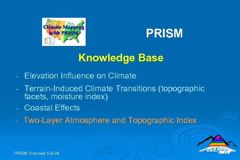 PRISM Knowledge Base - Elevation Influence on Climate - Terrain-Induced Climate Transitions (topographic facets,