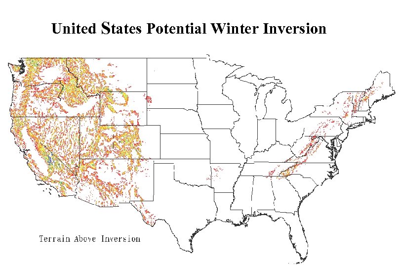 United States Potential Winter Inversion PRISM Overview 5 -8 -08 