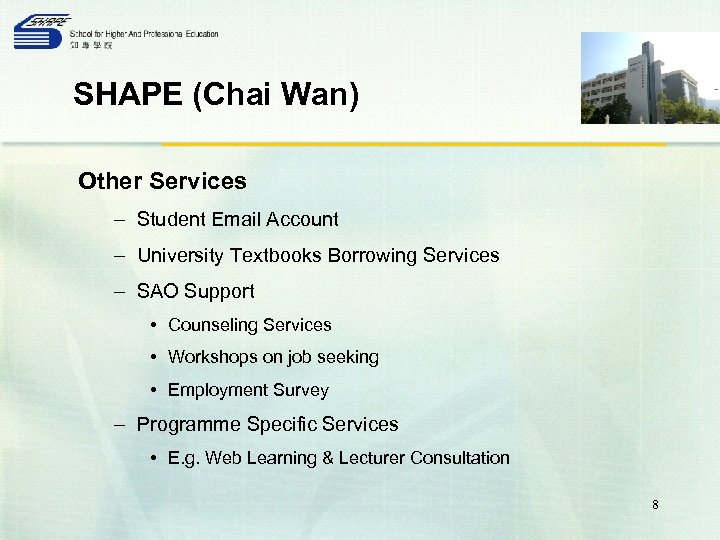 SHAPE (Chai Wan) Other Services – Student Email Account – University Textbooks Borrowing Services