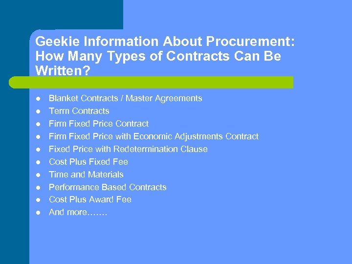 Geekie Information About Procurement: How Many Types of Contracts Can Be Written? l l
