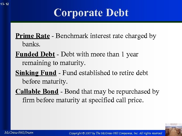 13 - 12 Corporate Debt Prime Rate - Benchmark interest rate charged by banks.