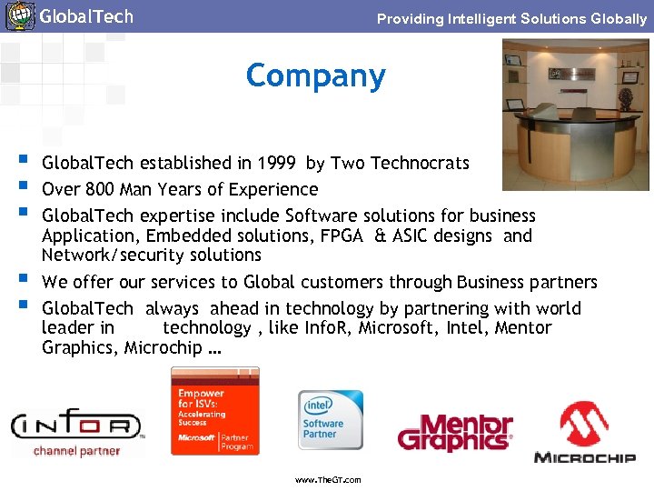 Global. Tech Providing Intelligent Solutions Globally Company § § § Global. Tech established in