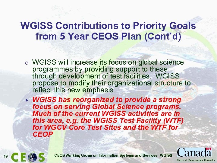 WGISS Contributions to Priority Goals from 5 Year CEOS Plan (Cont’d) o · WGISS