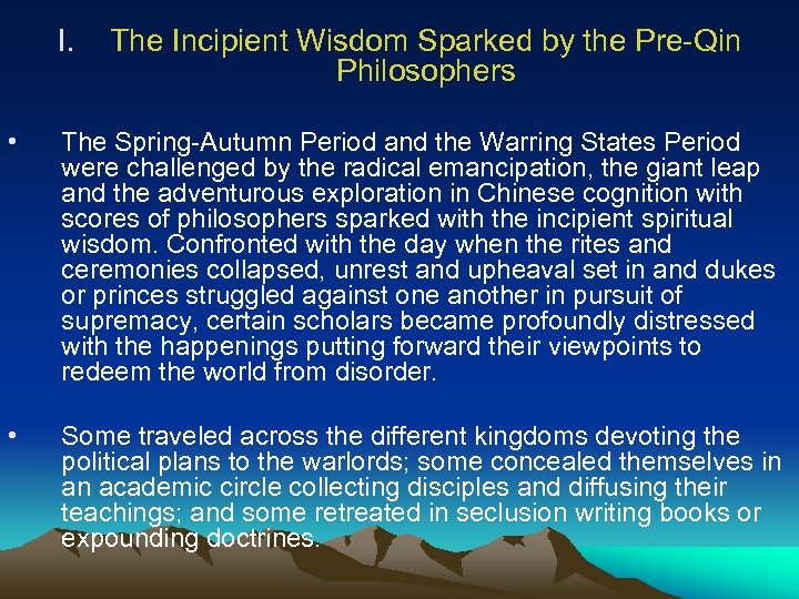 I. The Incipient Wisdom Sparked by the Pre-Qin Philosophers • The Spring-Autumn Period and