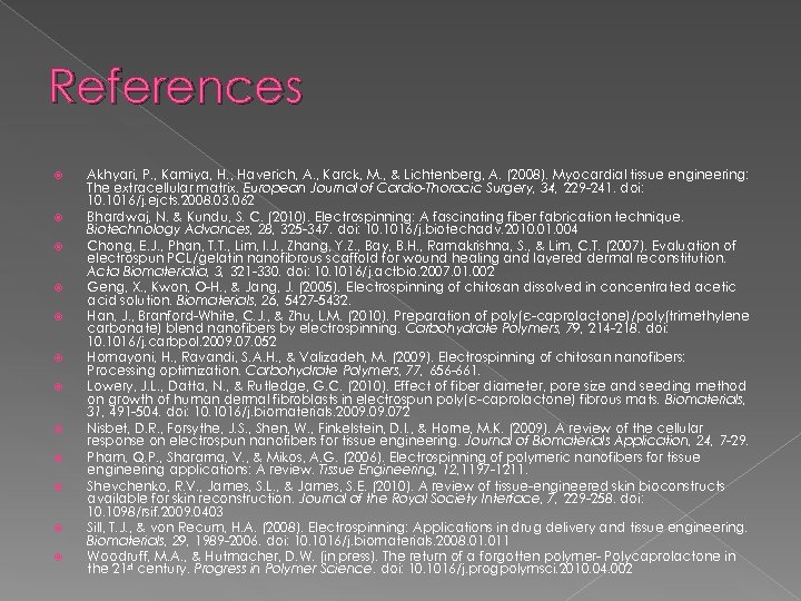 References Akhyari, P. , Kamiya, H. , Haverich, A. , Karck, M. , &