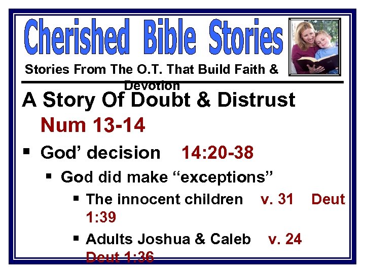Stories From The O. T. That Build Faith & Devotion A Story Of Doubt
