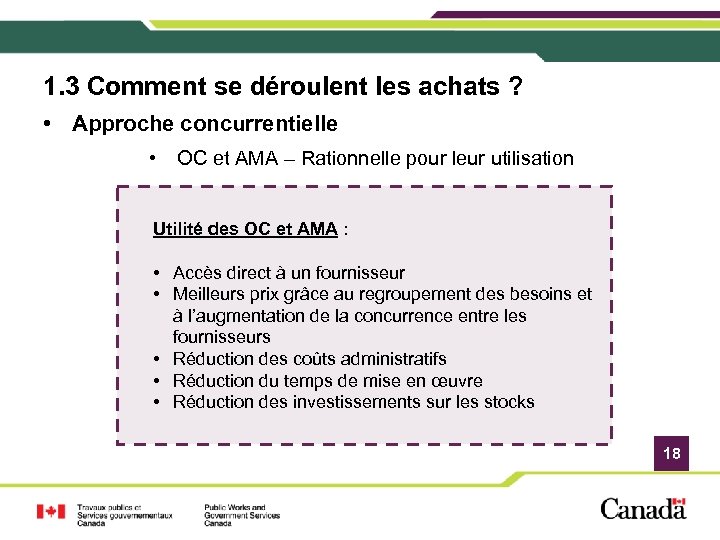 1. 3 Comment se déroulent les achats ? • Approche concurrentielle • OC et