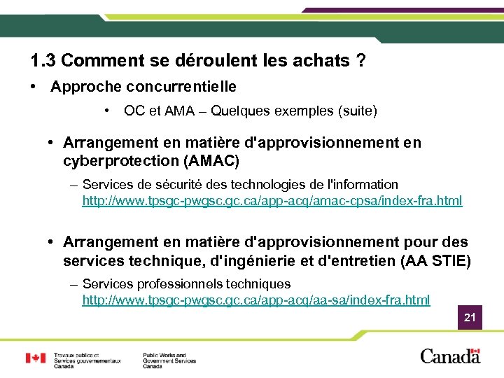 1. 3 Comment se déroulent les achats ? • Approche concurrentielle • OC et