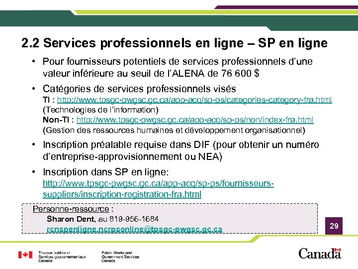 2. 2 Services professionnels en ligne – SP en ligne • Pour fournisseurs potentiels