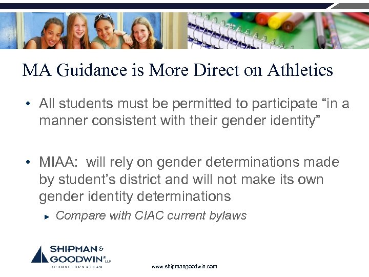 MA Guidance is More Direct on Athletics • All students must be permitted to