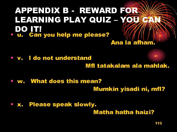 APPENDIX B - REWARD FOR LEARNING PLAY QUIZ – YOU CAN DO IT! •